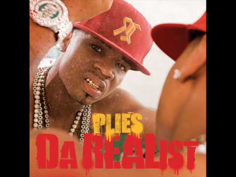 Plies-Da Realist-Plenty Money