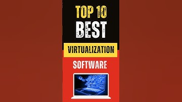Best Virtual Machine Software: Top 10 Picks