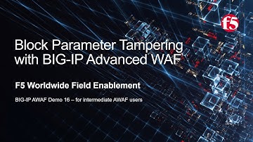BIG-IP AWAF Demo 16 - Block Parameter Tampering with F5 BIG-IP Adv WAF (formerly ASM)