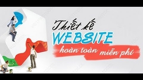 Hướng Dẫn Tạo Website Miễn Phí Bằng Blogspot (Cơ Bản Nhất)