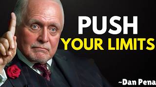 Push Yourself Until Everything Is Possible | dan pena Inspired