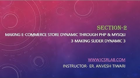 3 Making Slider Dynamic 3 Multi Vendor E Commerce Website Using PHP & MySQL