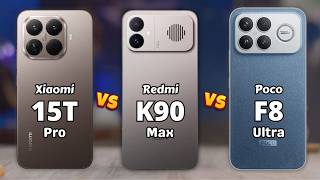 Xiaomi 15T Pro vs Redmi K90 Max vs Poco F8 Ultra