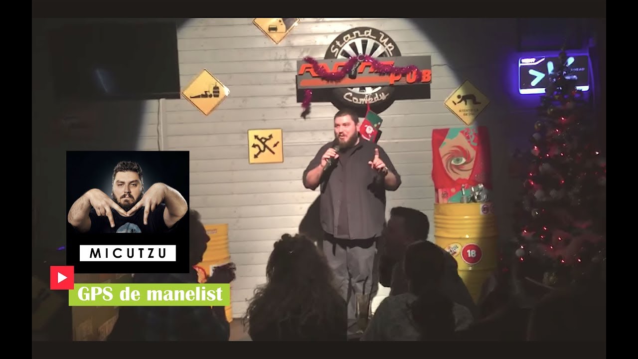 GPS la manelisti | Micutzu Stand-Up Comedy | Racing Pub Bucuresti