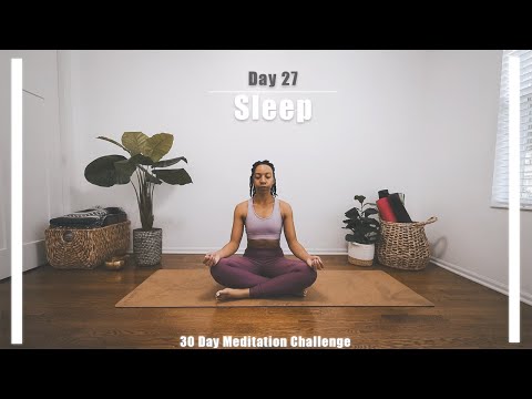 30 Day Meditation | Day 27 | Meditation for Sleep