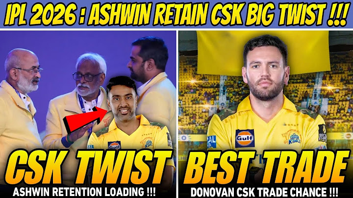 CSK Ashwin Retention Big Twist 😱 Donovan Ferreira Trade Chance | IPL 2025