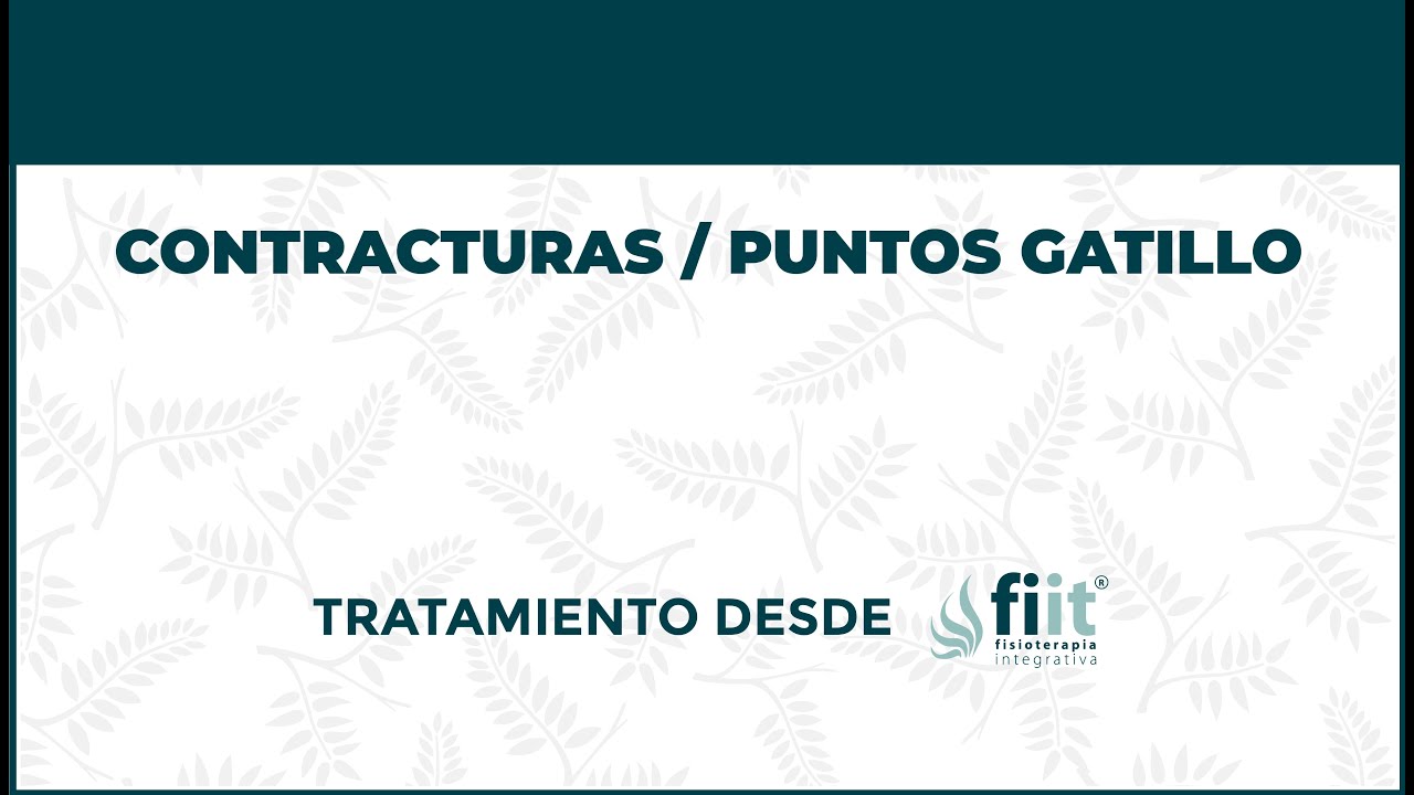 infantile systemic hyalinosis Contracturas Musculares y Puntos Gatillo. Tratamiento de Fisioterapia - FisioClinics Bilbao