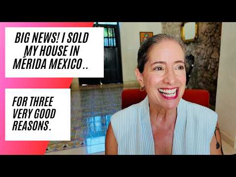Big news on my life (and house) in Mérida Mexico!