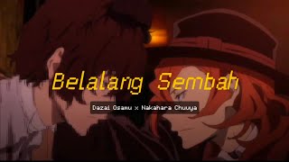 [AMV] Soukoku x .Feast | Belalang Sembah