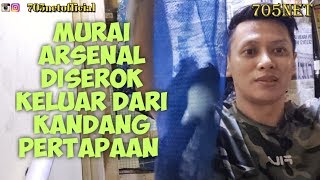 Murai Arsenal Baru Keluar Dari Pertapaan Markas  705