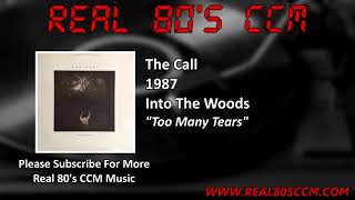 Watch Call Too Many Tears video