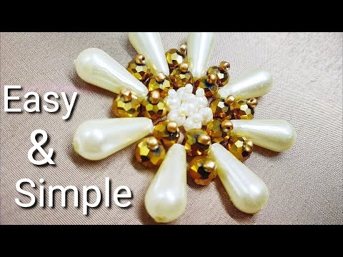 How To Make Simple Embroidery Flower Design, With White Pearls And Golden Crystal