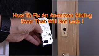 Anderson Sliding Door Lock Repair