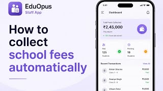 UPI AutoPay for School Fees — 45 Second Setup, Zero Manual Work | EduOpus