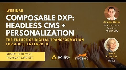 Composable DXP: Headless CMS + Personalization