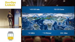 Computing and Operations at CERN - Ricardo Rocha (32m talk + 6m Q&A)[2020 02 DevOps Lisbon]