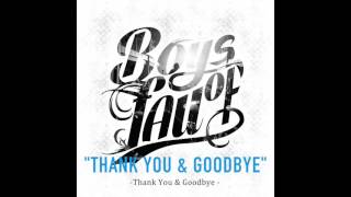 Boys of Fall - Thank You & Goodbye chords