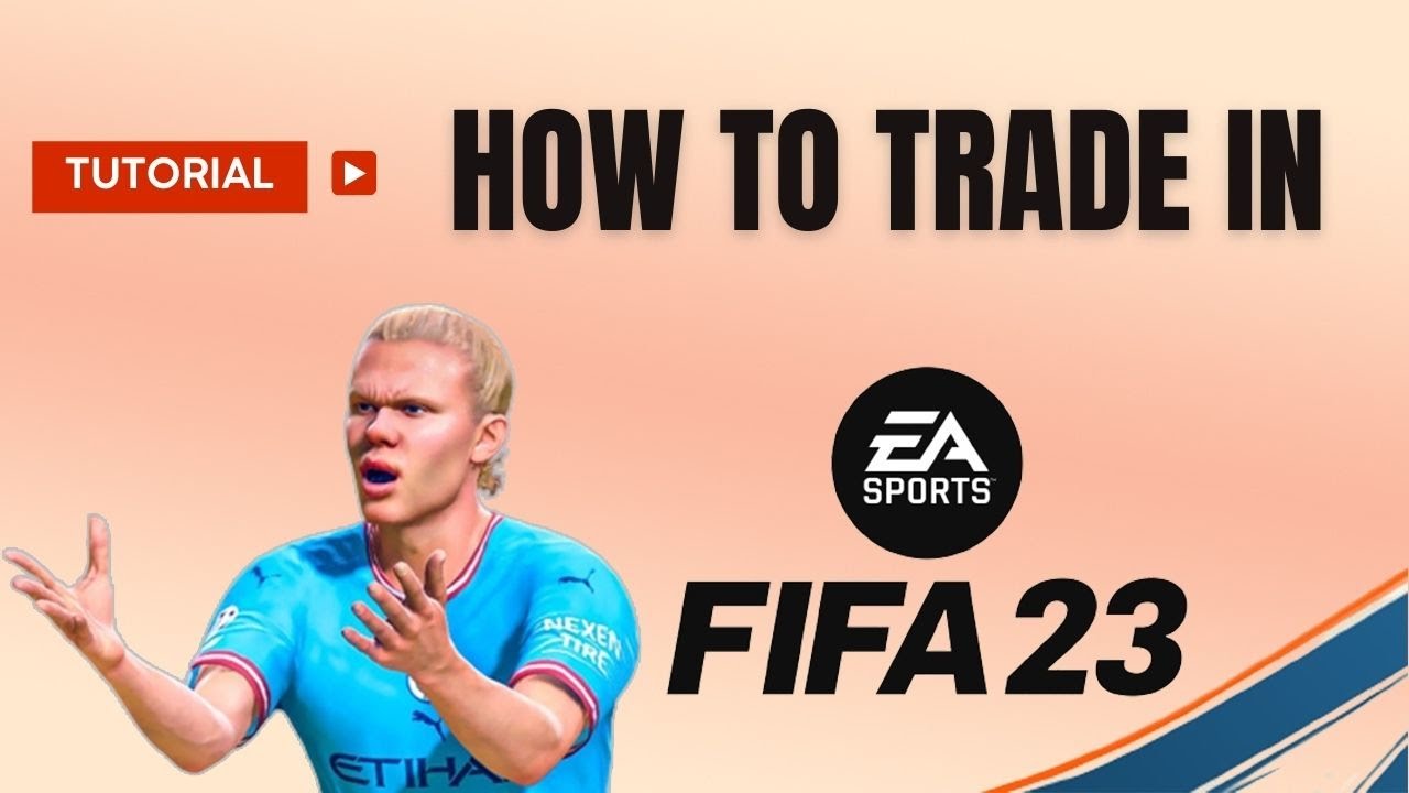 How to trade in FIFA 23 (buy and sell Players in FIFA 23)