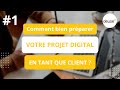 Comment bien prparer votre projet digital en tant que client  dcouvrez les bonnes pratiques 