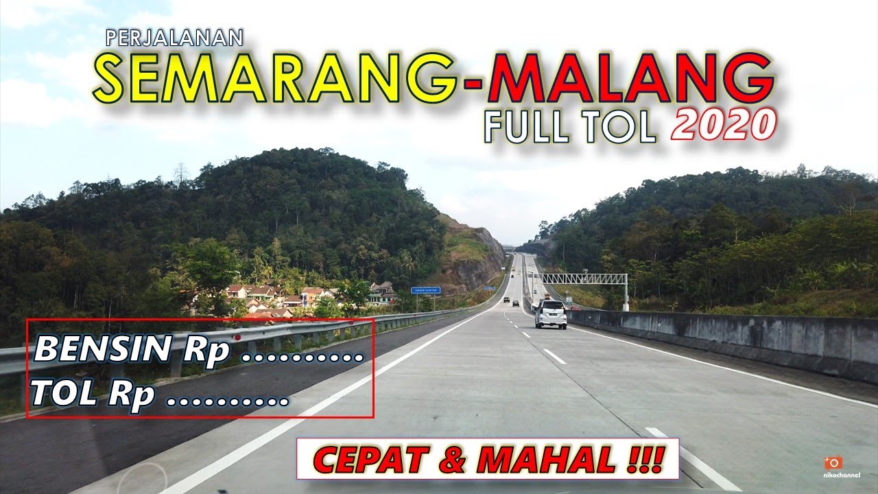 TOL Semarang ke Malang 2020, Mahal TOL nya dibanding BBM nya !!! Tapi...