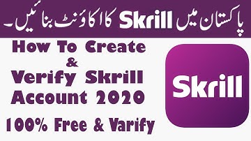 How To Create And Verify Skrill Account 2020 | Step By Step | Complete Method | M Technical Solution