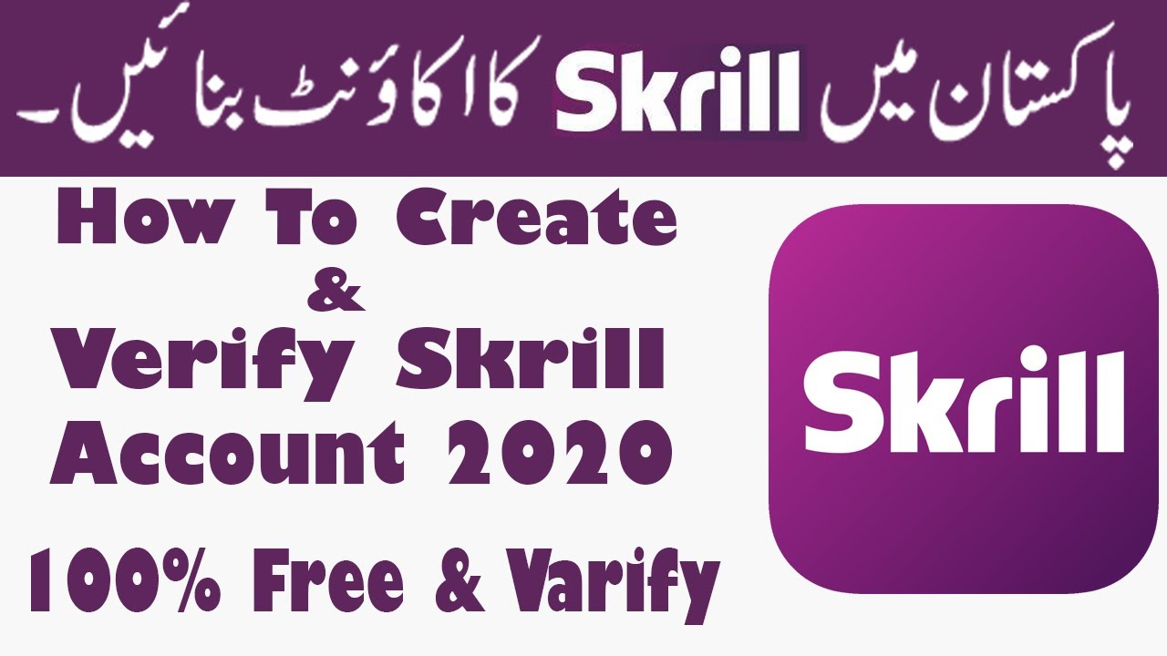 How To Create And Verify Skrill Account 2020 | Step By Step | Complete Method | M Technical Solution