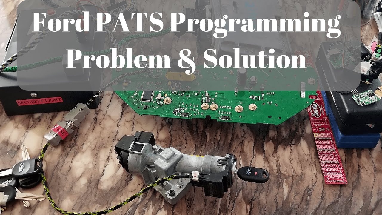 Ford Pats Key Programming Problem And Solution