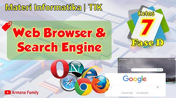 Web Browser dan Search Engine (Peramban web & Mesin Pencari) Kelas 7 Fase D Materi TIK SMP-MTs Kumer