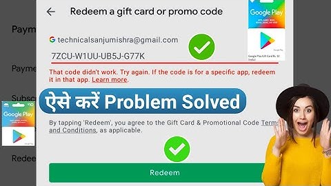 google play store redeem codes Error Problem Solved?Google play Redeem Code Not Redeem problem Solve