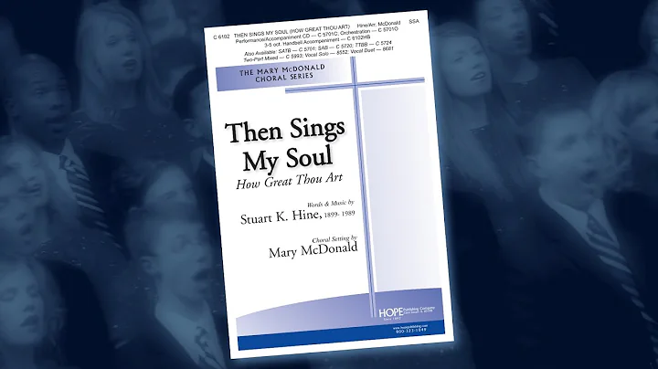 Then Sings My Soul (How Great Thou Art) - arr. Mar...