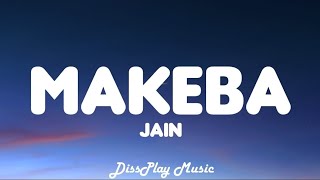 Jain- Makeba (lyrics)