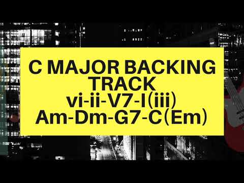 C Major Backing track vi-ii-V-I (iii) FOR SOLOING A Minor pentatonic ...