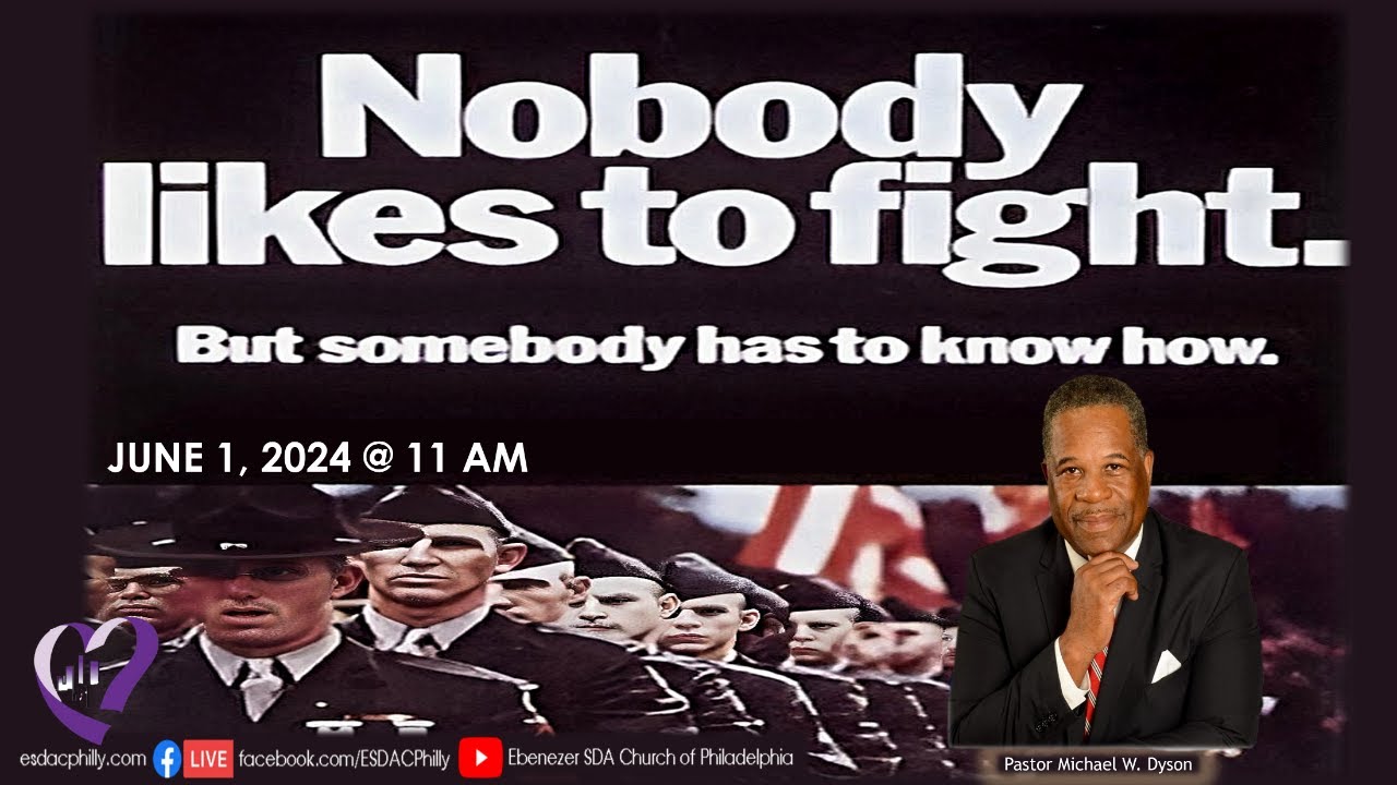 Ebenezer Worship Service | " Nobody Likes to Fight, but Somebody Has to ...