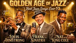 Best of Frank Sinatra, Ray Charles, Louis Armstrong, Nat King Cole 🎺🎶Jazz Classics 50s 60s 70s