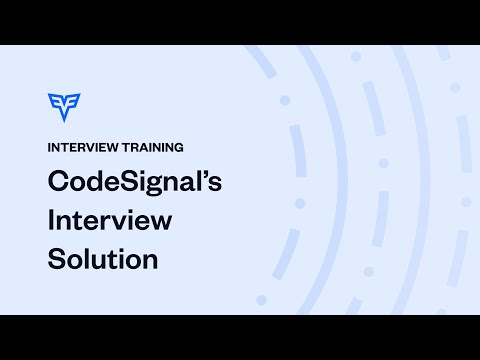 Interview Training: Navigating CodeSignal's Interview Solution