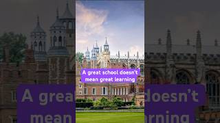 A good school doesn’t mean good learning