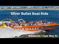 Silver bullet boat ride cape may wildwood new jersey