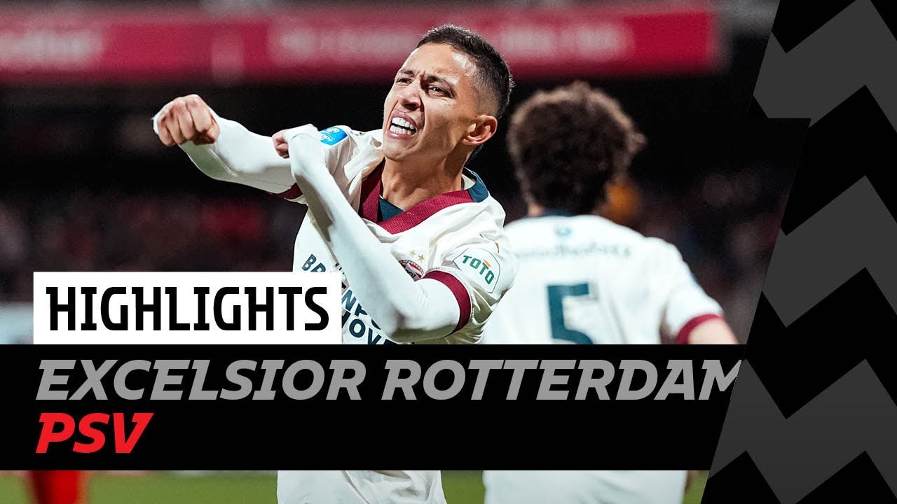 Full Match: Excelsior Rotterdam vs PSV