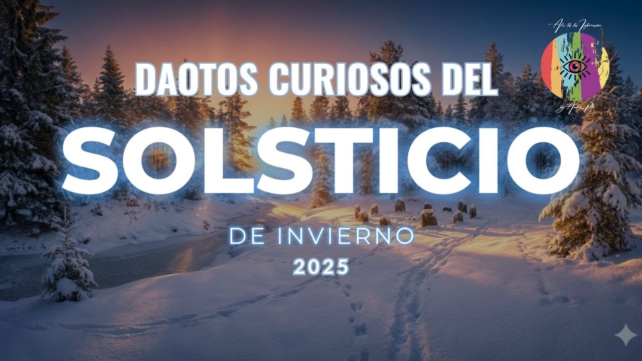 Curiosidades del Solsticio de Invierno: 