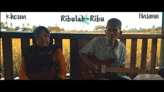 RIBULAH RIBU - Hasimin dan Kosna / Gitartunggal #Lagudaerah
