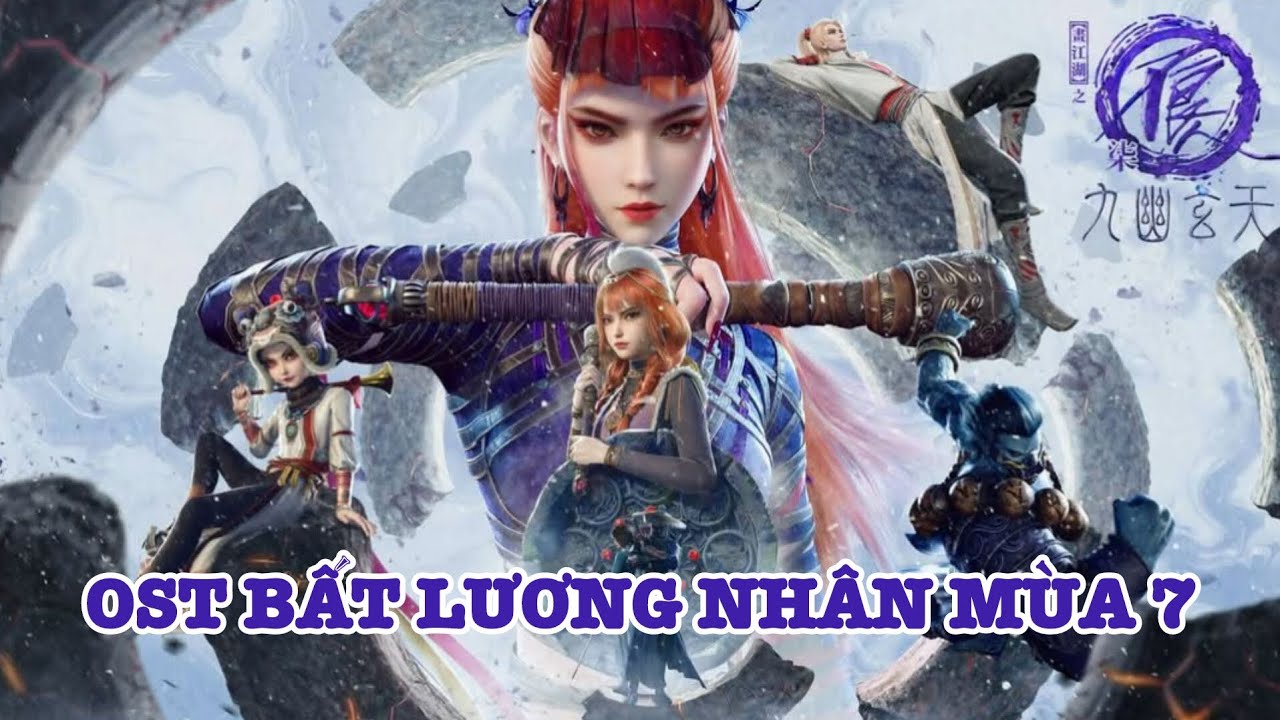 [ BGM  ] Cửu U 九幽_ Mao Lượng 毛亮_ Op Bất Lương Nhân 7 画江湖之不良人第七季