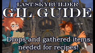 Gil guide - Ishgardian restoration - Where to find the non-Diadem items! Maps and overviews!