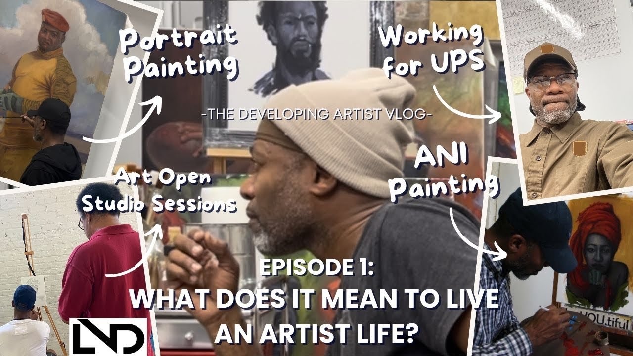 What Does It Mean To Live An Artist Life? Ep. 1 | The Developing Artist Vlog