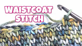 Waistcoat Stitch In the Round
