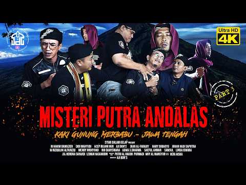 PART 3 | Misteri Putra Andalas Di Kaki Gunung Merbabu | Syiar Dalam Gelap | M Hakim Bawazier