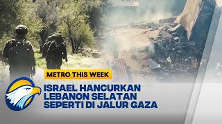 Krisis Kemanusiaan di Lebanon Selatan  - [Metro This Week]