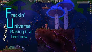 Frackin' Universe: Re-Experiencing Starbound Frackin' Universe: Re-Experiencing Starbound