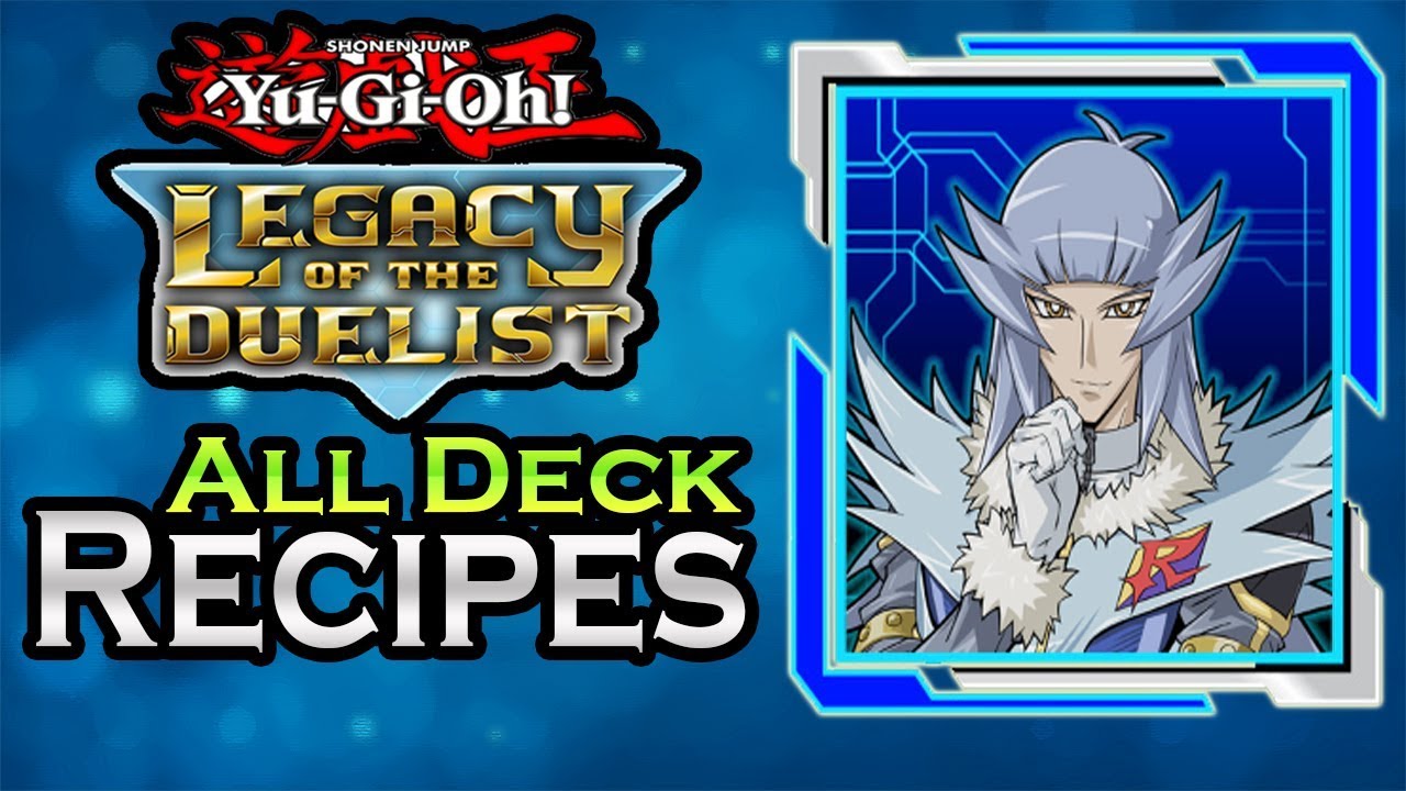 yugioh legacy of the duelist deck recipes YGOrganization
