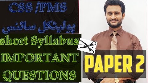 CSS PMS-POL.SCIENCE-IMPORTANT QUESTIONS-PAPER 2