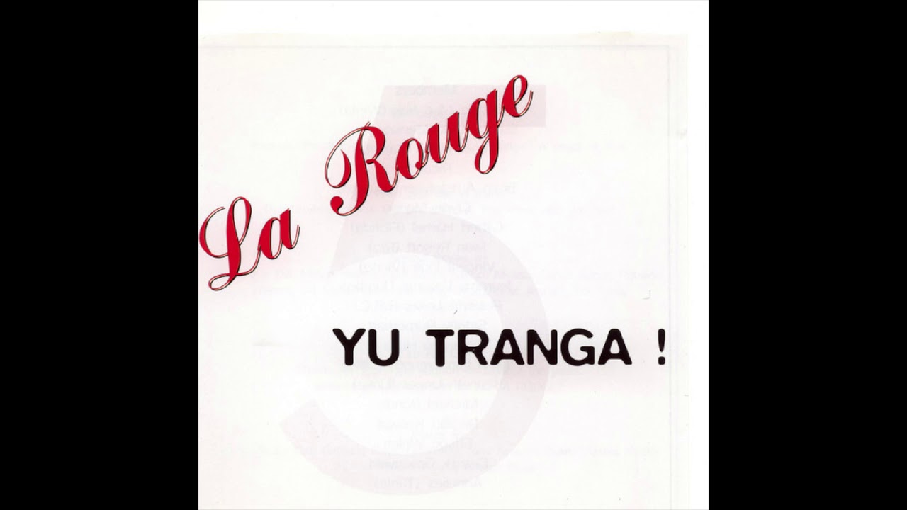 La Rouge - Yu Tranga